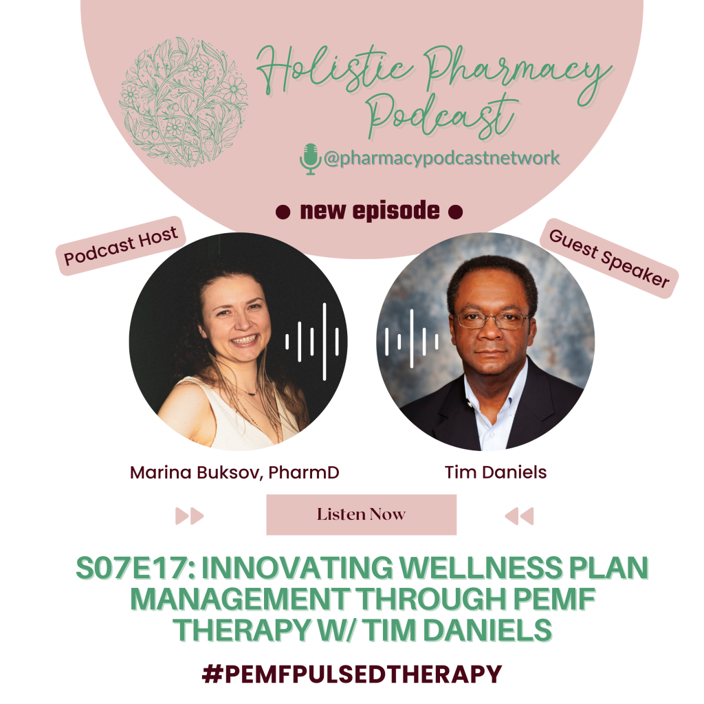 S07E17: Innovating Wellness Plan Management through PEMF Therapy w/ Tim Daniels