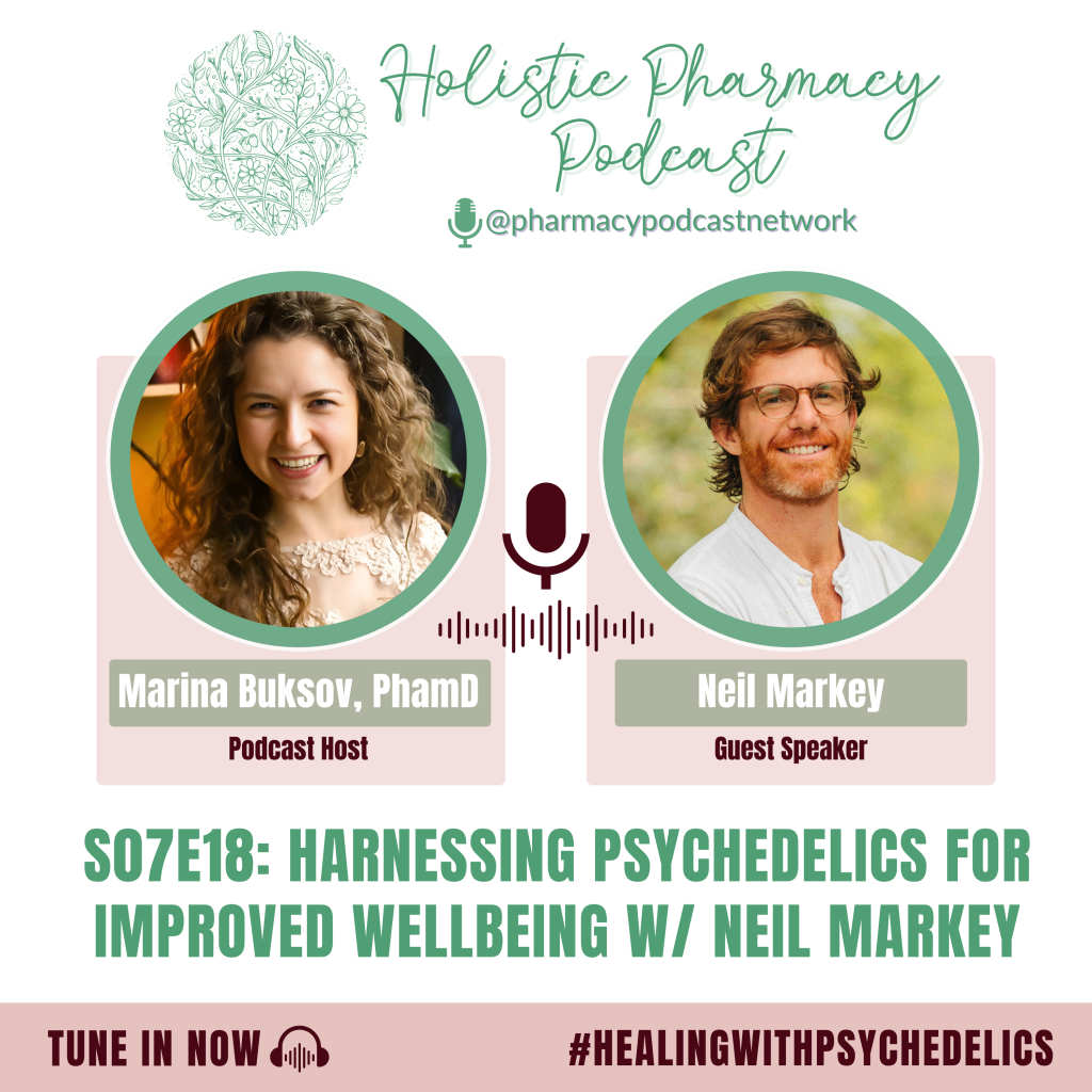 S07E18: Harnessing Psychedelics for Improved Wellbeing w/ Neil Markey